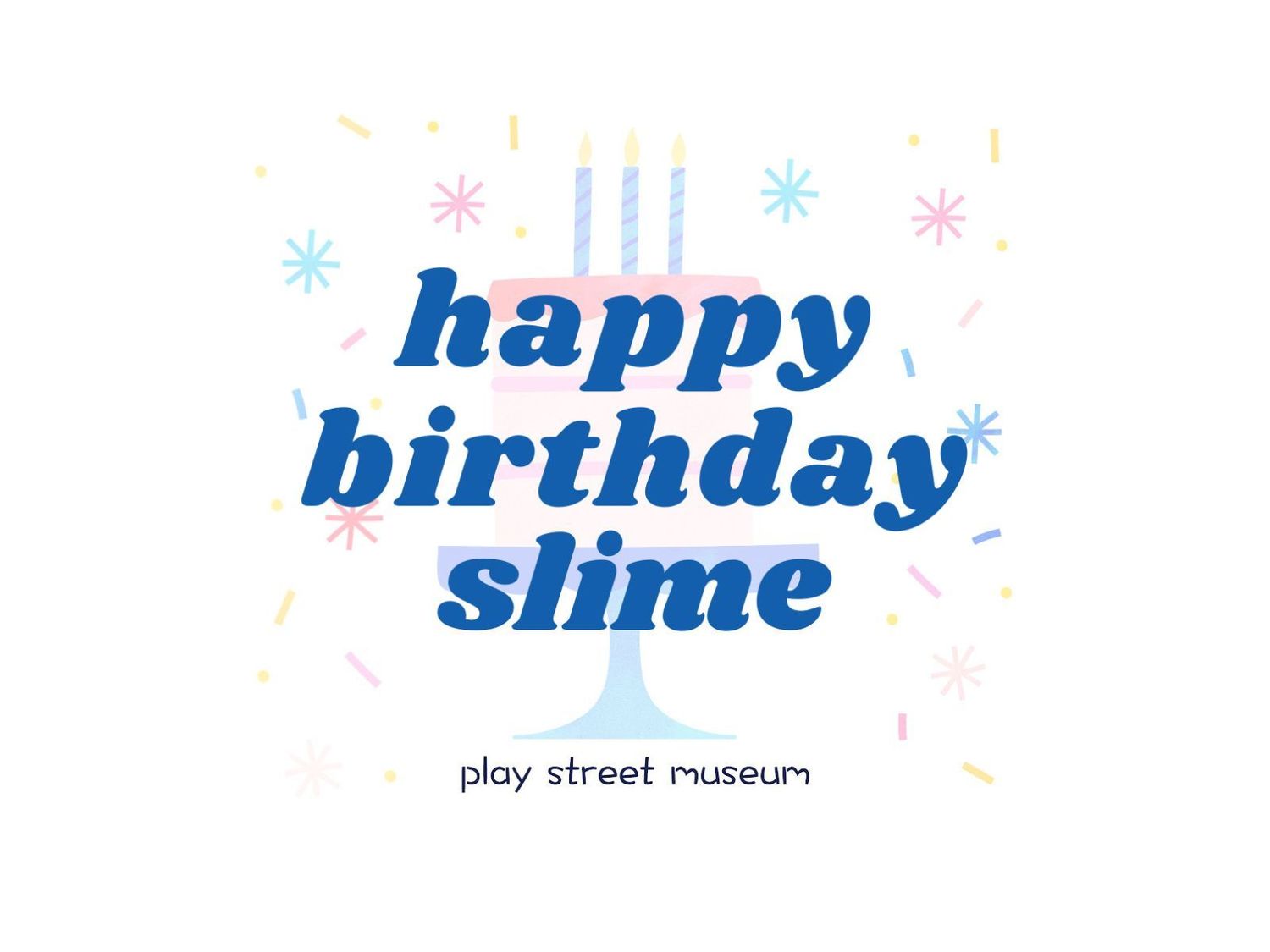 PSM Slime Kit - Happy Birthday